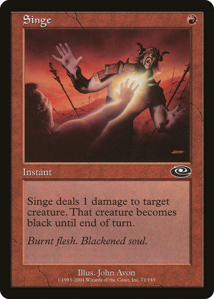 Singe (PLS-071) - Planeshift - Premium MTG Single from Wizards of the Coast - Just $0.08! Shop now at Game Crave Tournament Store