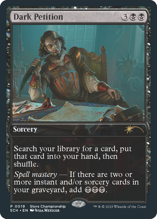 Dark Petition (SCH-019) - Store Championships Foil - Premium MTG Single from Wizards of the Coast - Just $1.21! Shop now at Game Crave Tournament Store