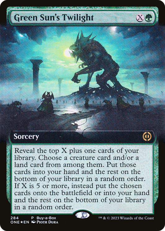 Green Sun's Twilight (ONE-284) - Phyrexia: All Will Be One: (Extended Art) Foil - Premium MTG Single from Wizards of the Coast - Just $0.08! Shop now at Game Crave Tournament Store