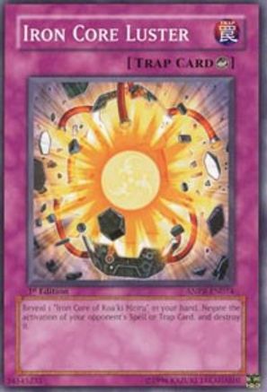 Iron Core Luster (ANPR-EN074) - Ancient Prophecy Unlimited - Premium Yugioh Single from Konami - Just $0.08! Shop now at Game Crave Tournament Store