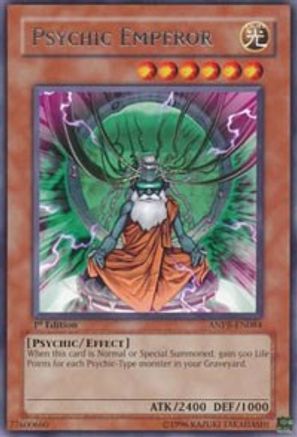 Psychic Emperor (ANPR-EN084) - Ancient Prophecy Unlimited - Premium Yugioh Single from Konami - Just $0.23! Shop now at Game Crave Tournament Store