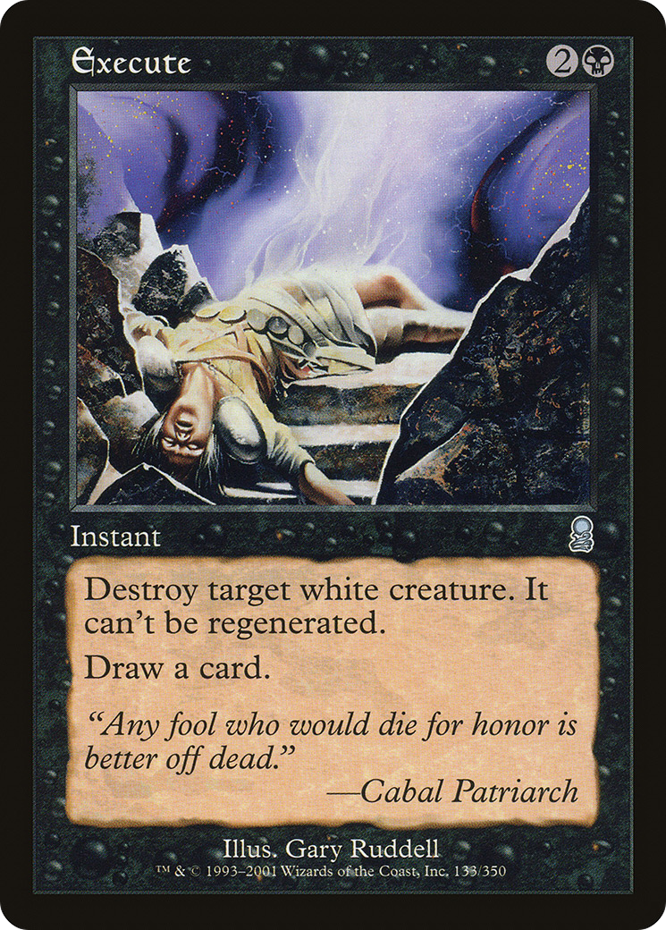 Execute (ODY-133) - Odyssey Foil - Premium MTG Single from Wizards of the Coast - Just $0.30! Shop now at Game Crave Tournament Store