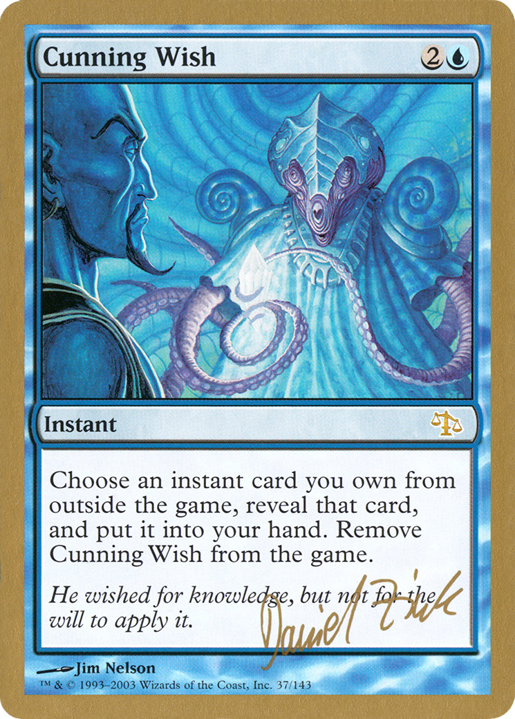 Cunning Wish (WC03-DZ37) - World Championship Decks 2003 - Premium MTG Single from Wizards of the Coast - Just $1.98! Shop now at Game Crave Tournament Store