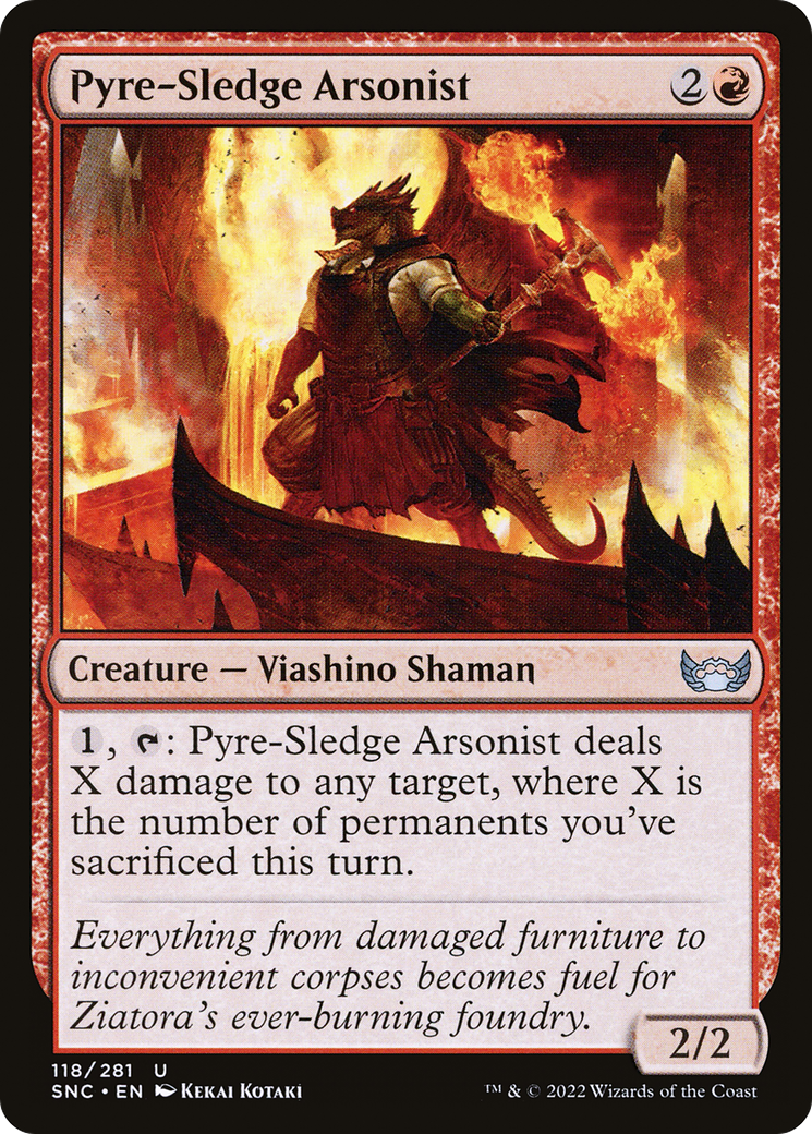Pyre-Sledge Arsonist (SNC-118) - Streets of New Capenna - Premium MTG Single from Wizards of the Coast - Just $0.08! Shop now at Game Crave Tournament Store