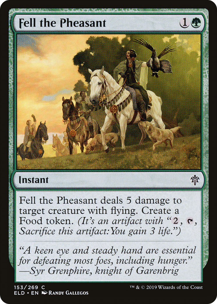 Fell the Pheasant (ELD-153) - Throne of Eldraine - Premium MTG Single from Wizards of the Coast - Just $0.08! Shop now at Game Crave Tournament Store