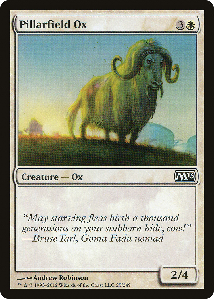 Pillarfield Ox (M13-025) - Magic 2013 Foil - Premium MTG Single from Wizards of the Coast - Just $0.25! Shop now at Game Crave Tournament Store