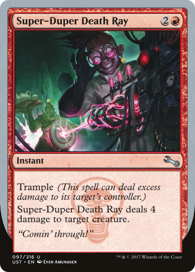 Super-Duper Death Ray (UST-097) - Unstable - Premium MTG Single from Wizards of the Coast - Just $0.08! Shop now at Game Crave Tournament Store