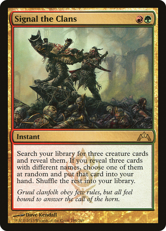 Signal the Clans (GTC-194) - Gatecrash - Premium MTG Single from Wizards of the Coast - Just $0.09! Shop now at Game Crave Tournament Store