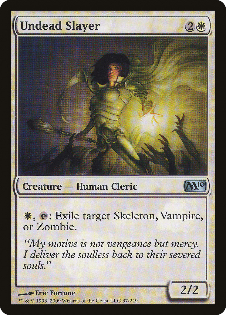 Undead Slayer (M10-037) - Magic 2010 - Premium MTG Single from Wizards of the Coast - Just $0.08! Shop now at Game Crave Tournament Store