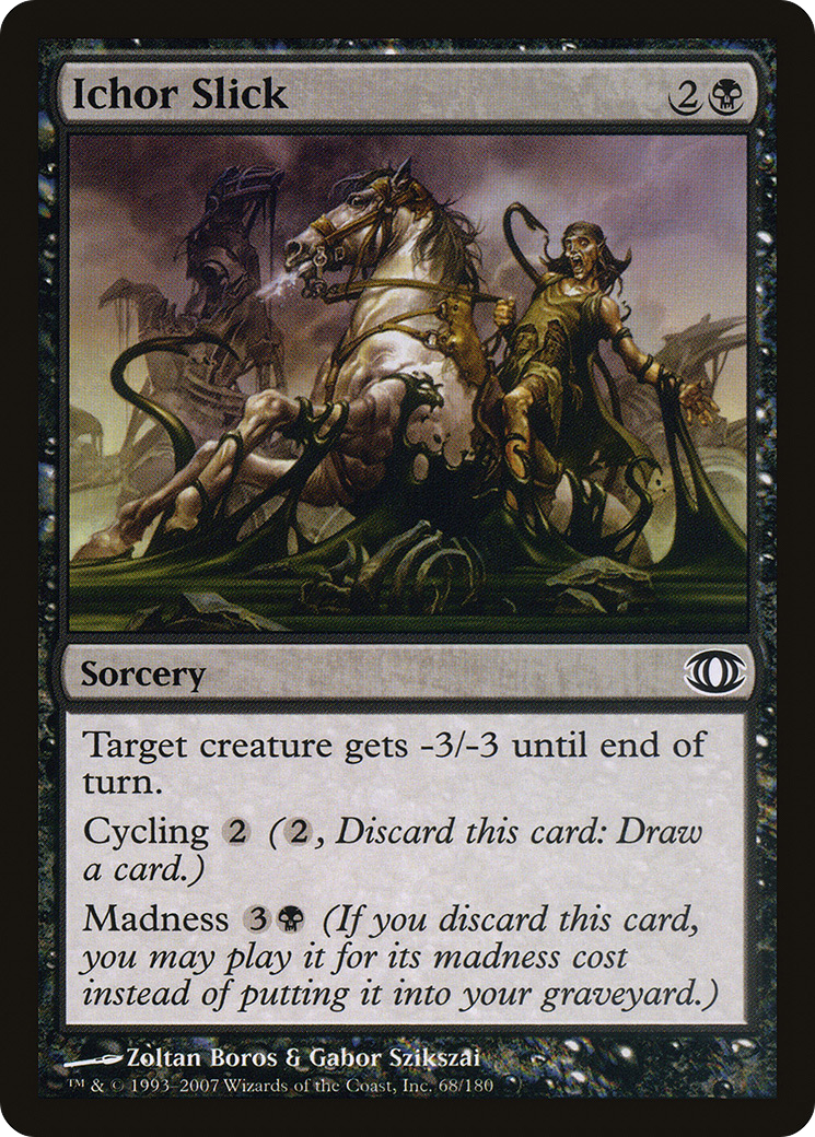 Ichor Slick (FUT-068) - Future Sight - Premium MTG Single from Wizards of the Coast - Just $0.25! Shop now at Game Crave Tournament Store