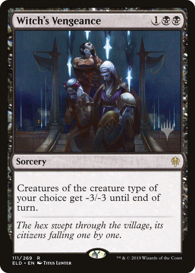 Witch's Vengeance (PELD-111P) - Throne of Eldraine Promos - Premium MTG Single from Wizards of the Coast - Just $0.08! Shop now at Game Crave Tournament Store