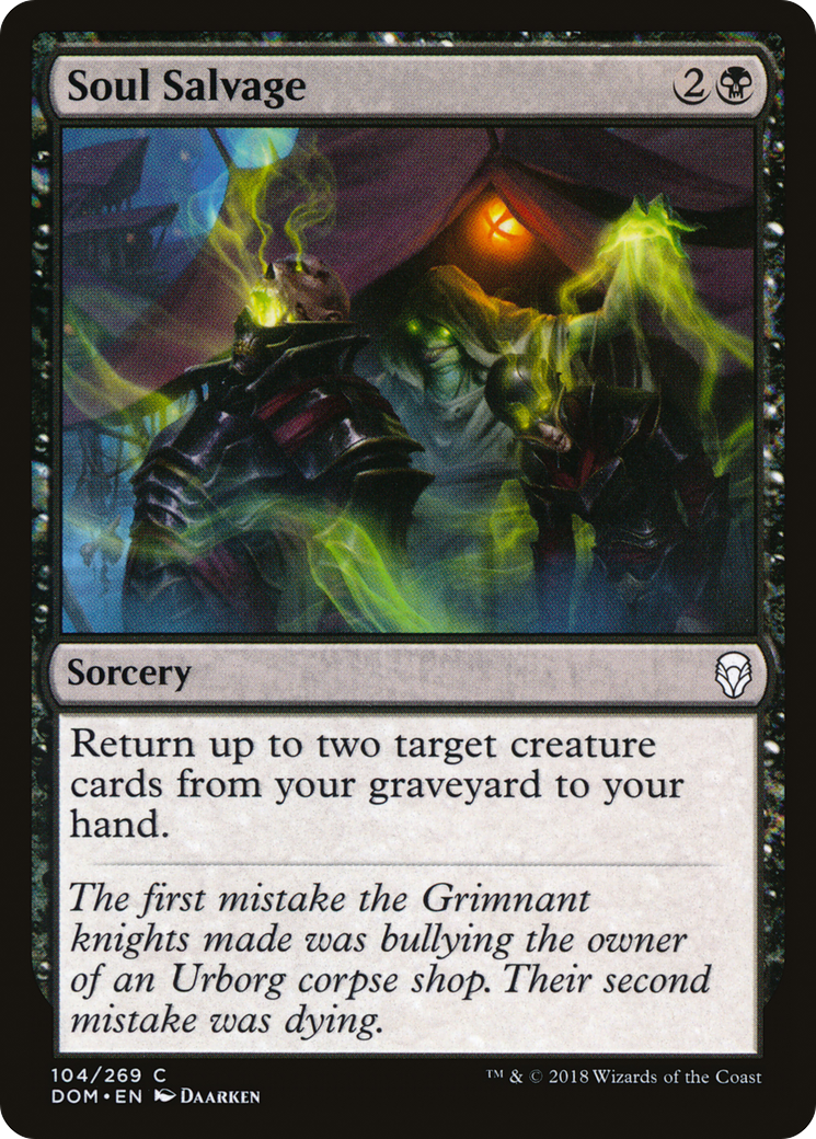 Soul Salvage (DOM-104) - Dominaria Foil - Premium MTG Single from Wizards of the Coast - Just $0.25! Shop now at Game Crave Tournament Store