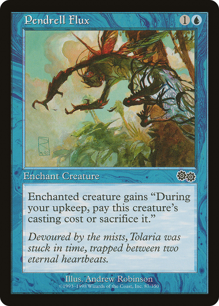 Pendrell Flux (USG-087) - Urza's Saga - Premium MTG Single from Wizards of the Coast - Just $0.08! Shop now at Game Crave Tournament Store