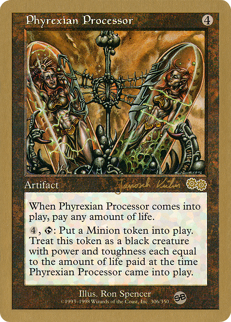 Phyrexian Processor (WC00-JK306SB) - World Championship Decks 2000 - Premium MTG Single from Wizards of the Coast - Just $0.17! Shop now at Game Crave Tournament Store