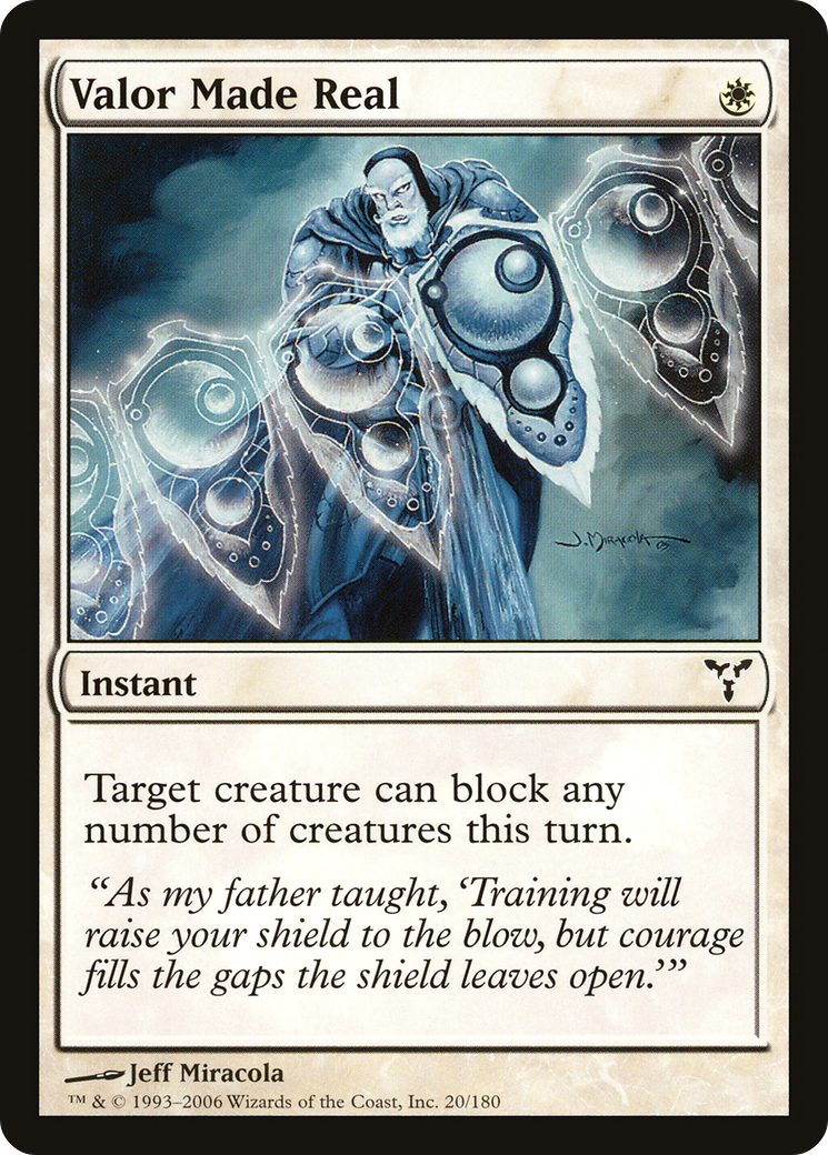 Valor Made Real (DIS-020) - Dissension - Premium MTG Single from Wizards of the Coast - Just $0.08! Shop now at Game Crave Tournament Store