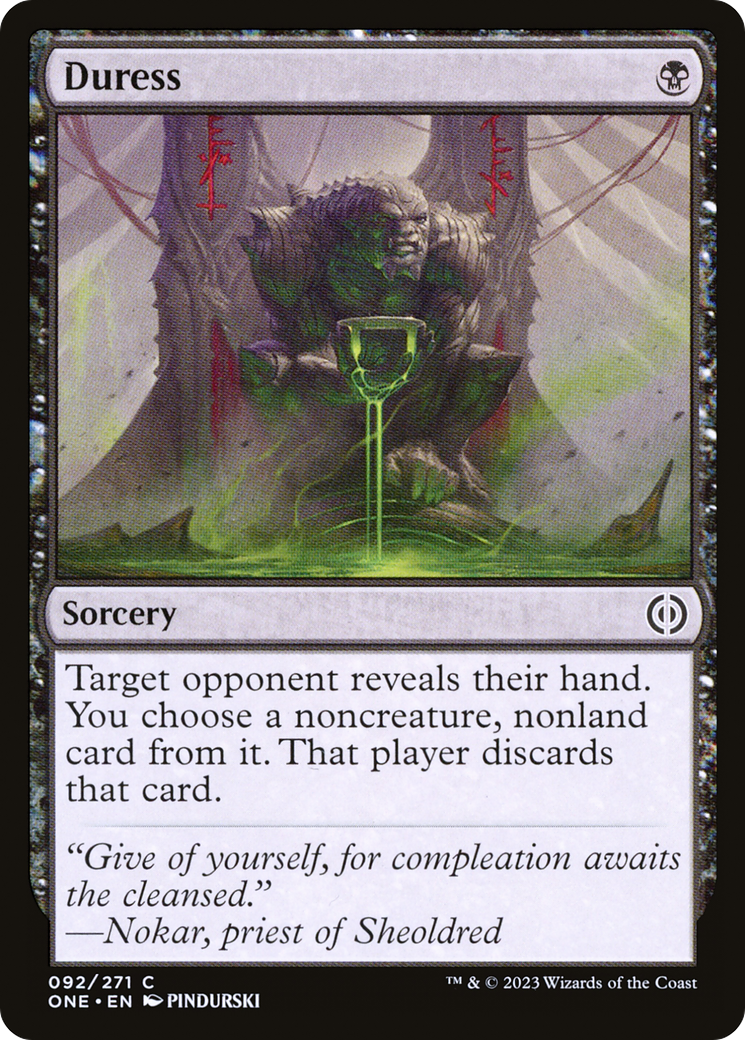 Duress (ONE-092) - Phyrexia: All Will Be One - Premium MTG Single from Wizards of the Coast - Just $0.08! Shop now at Game Crave Tournament Store