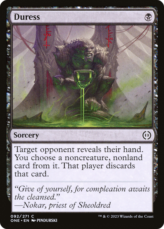 Duress (ONE-092) - Phyrexia: All Will Be One - Premium MTG Single from Wizards of the Coast - Just $0.08! Shop now at Game Crave Tournament Store