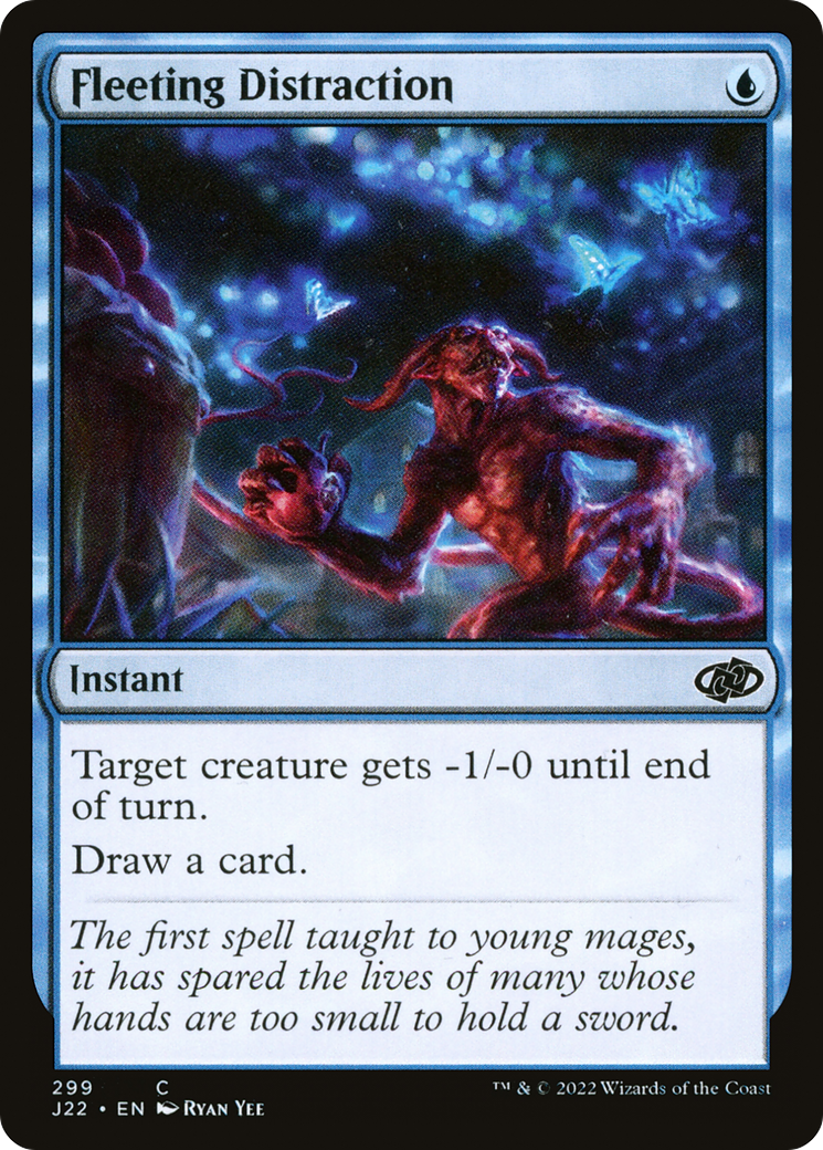 Fleeting Distraction (J22-299) - Jumpstart 2022 - Premium MTG Single from Wizards of the Coast - Just $0.08! Shop now at Game Crave Tournament Store