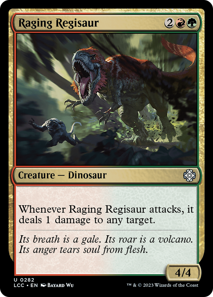 Raging Regisaur (LCC-282) - The Lost Caverns of Ixalan Commander - Premium MTG Single from Wizards of the Coast - Just $0.08! Shop now at Game Crave Tournament Store