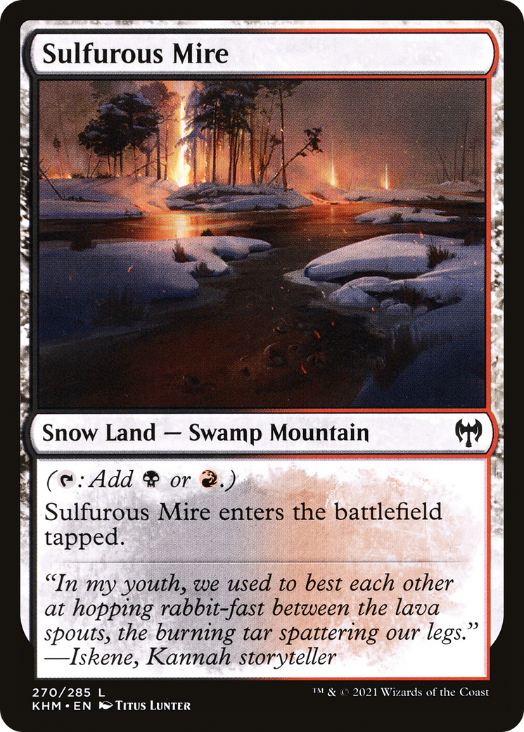 Sulfurous Mire (KHM-270) - Kaldheim: (snow) - Premium MTG Single from Wizards of the Coast - Just $0.08! Shop now at Game Crave Tournament Store