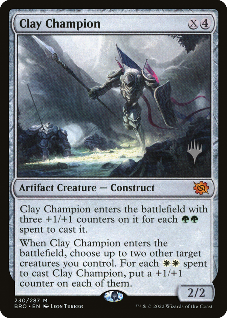 Clay Champion (PBRO-230P) - The Brothers' War Promos - Premium MTG Single from Wizards of the Coast - Just $0.12! Shop now at Game Crave Tournament Store