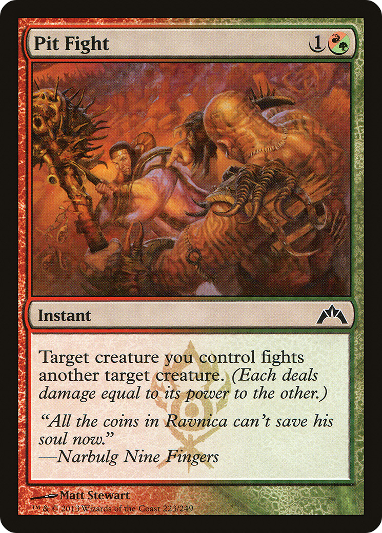 Pit Fight (GTC-223) - Gatecrash - Premium MTG Single from Wizards of the Coast - Just $0.08! Shop now at Game Crave Tournament Store
