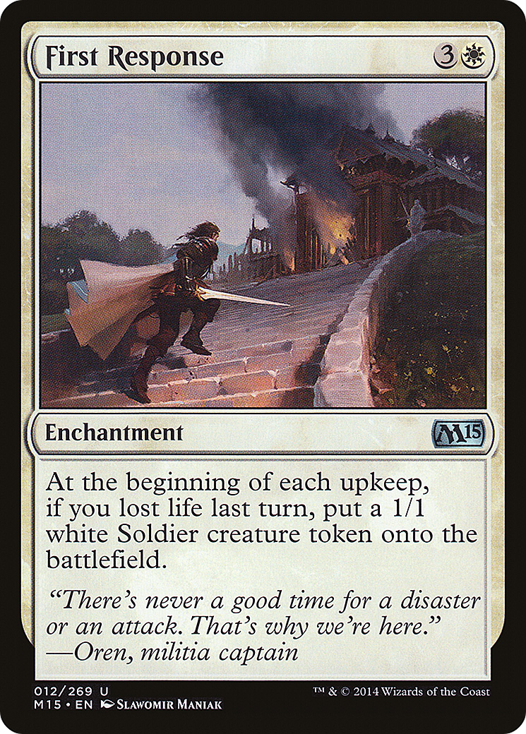First Response (M15-012) - Magic 2015 - Premium MTG Single from Wizards of the Coast - Just $0.08! Shop now at Game Crave Tournament Store