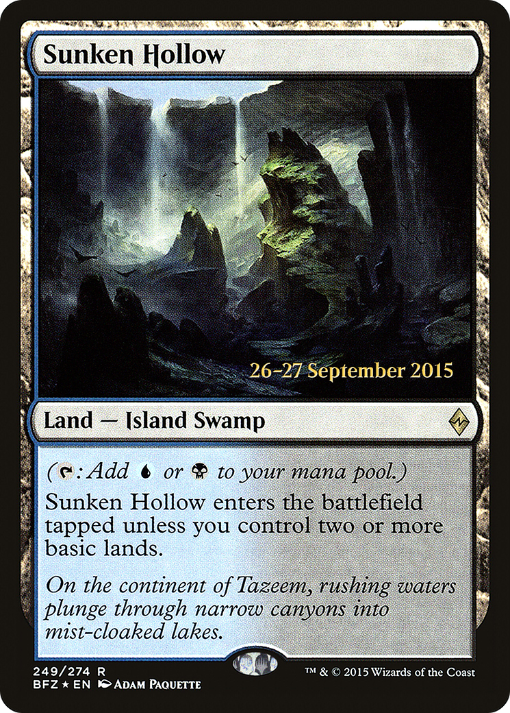 Sunken Hollow (PBFZ-249S) - Battle for Zendikar Promos Foil - Premium MTG Single from Wizards of the Coast - Just $0.95! Shop now at Game Crave Tournament Store