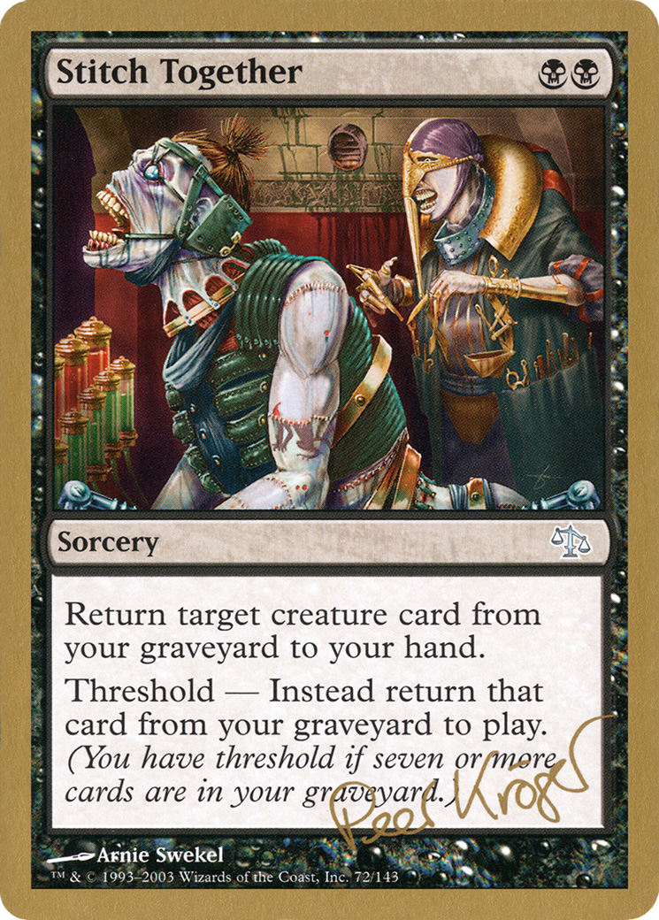 Stitch Together (WC03-PK72) - World Championship Decks 2003 - Premium MTG Single from Wizards of the Coast - Just $1.05! Shop now at Game Crave Tournament Store