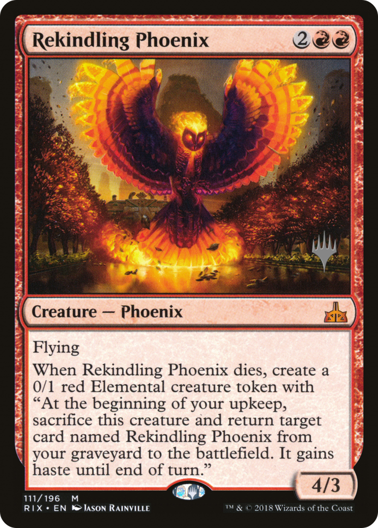Rekindling Phoenix (PRIX-111P) - Rivals of Ixalan Promos Foil - Premium MTG Single from Wizards of the Coast - Just $4! Shop now at Game Crave Tournament Store