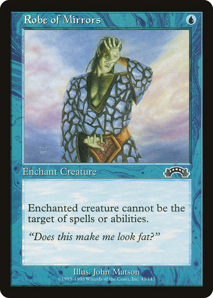 Robe of Mirrors (EXO-043) - Exodus - Premium MTG Single from Wizards of the Coast - Just $0.08! Shop now at Game Crave Tournament Store