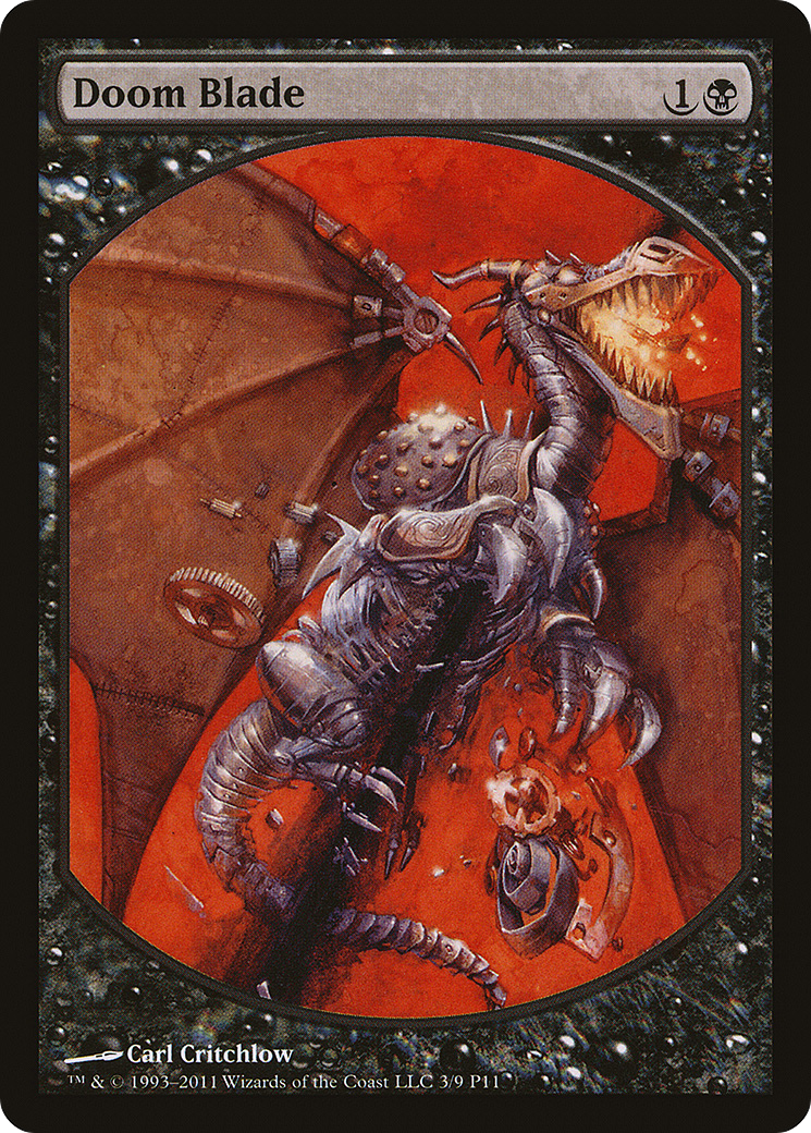 Doom Blade (P11-003) - Magic Player Rewards 2011 - Premium MTG Single from Wizards of the Coast - Just $0.43! Shop now at Game Crave Tournament Store