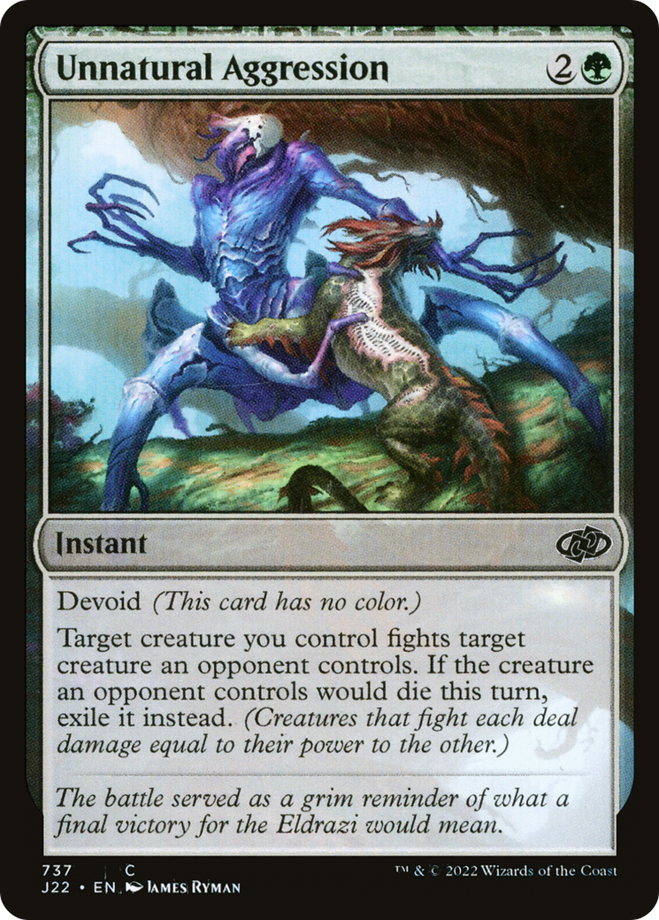 Unnatural Aggression (J22-737) - Jumpstart 2022 - Premium MTG Single from Wizards of the Coast - Just $0.08! Shop now at Game Crave Tournament Store
