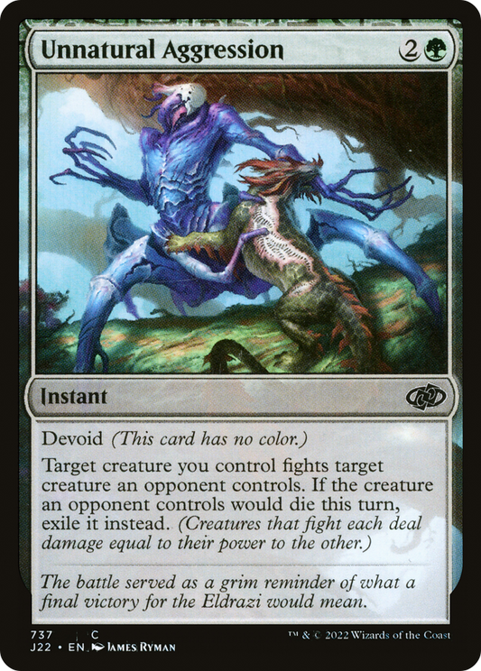 Unnatural Aggression (J22-737) - Jumpstart 2022 - Premium MTG Single from Wizards of the Coast - Just $0.08! Shop now at Game Crave Tournament Store