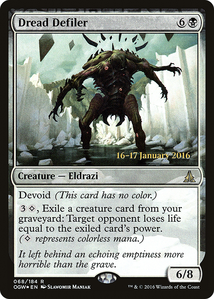 Dread Defiler (POGW-68S) - Oath of the Gatewatch Promos: (devoid) Foil - Premium MTG Single from Wizards of the Coast - Just $0.15! Shop now at Game Crave Tournament Store