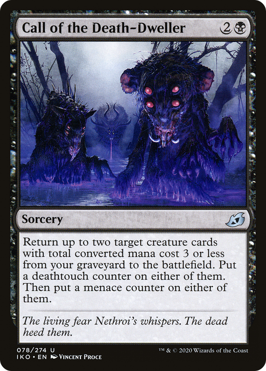Call of the Death-Dweller (IKO-078) - Ikoria: Lair of Behemoths - Premium MTG Single from Wizards of the Coast - Just $0.08! Shop now at Game Crave Tournament Store
