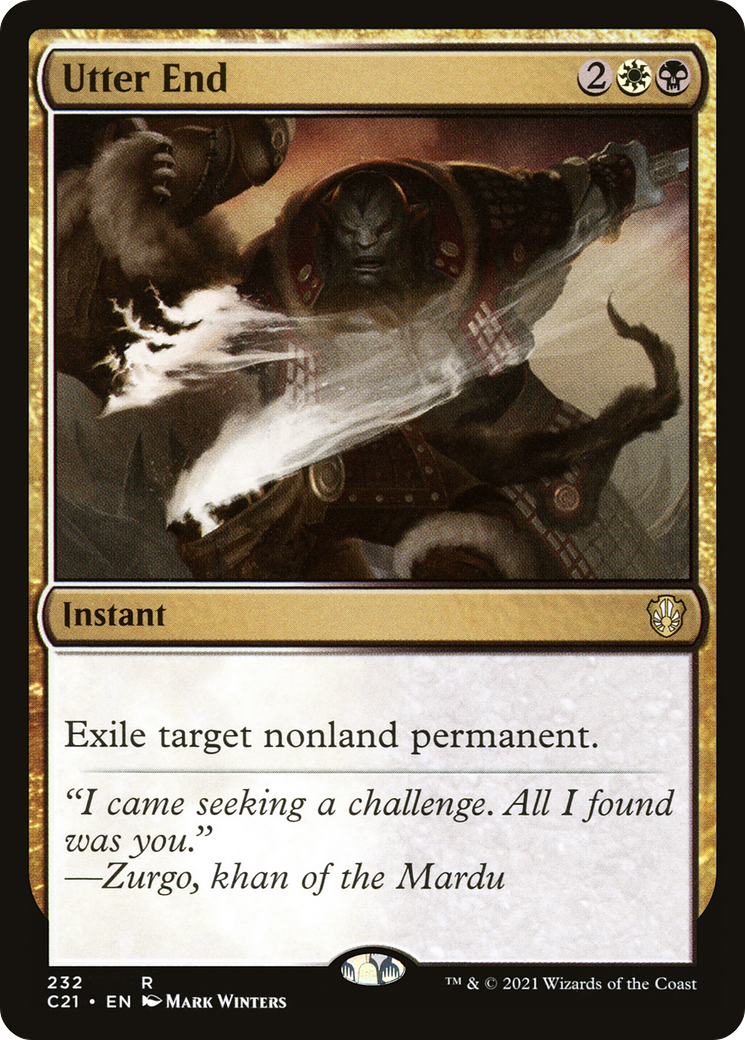Utter End (C21-232) - Commander 2021 - Premium MTG Single from Wizards of the Coast - Just $0.08! Shop now at Game Crave Tournament Store