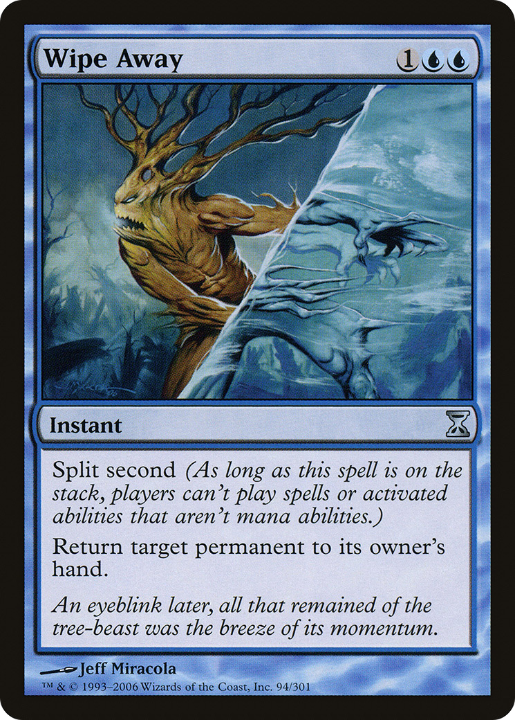 Wipe Away (TSP-094) - Time Spiral - Premium MTG Single from Wizards of the Coast - Just $0.08! Shop now at Game Crave Tournament Store