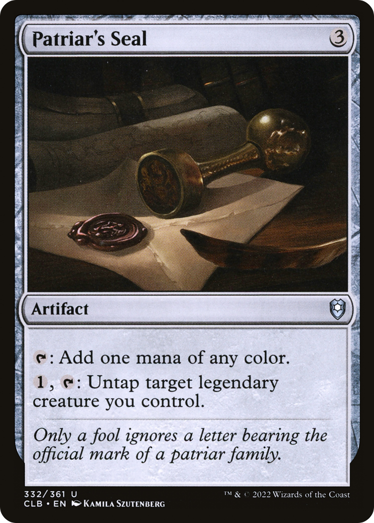 Patriar's Seal (CLB-332) - Commander Legends: Battle for Baldur's Gate - Premium MTG Single from Wizards of the Coast - Just $0.52! Shop now at Game Crave Tournament Store