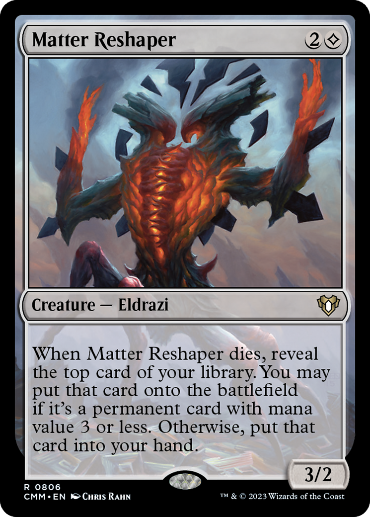 Matter Reshaper (CMM-806) - Commander Masters - Premium MTG Single from Wizards of the Coast - Just $0.13! Shop now at Game Crave Tournament Store
