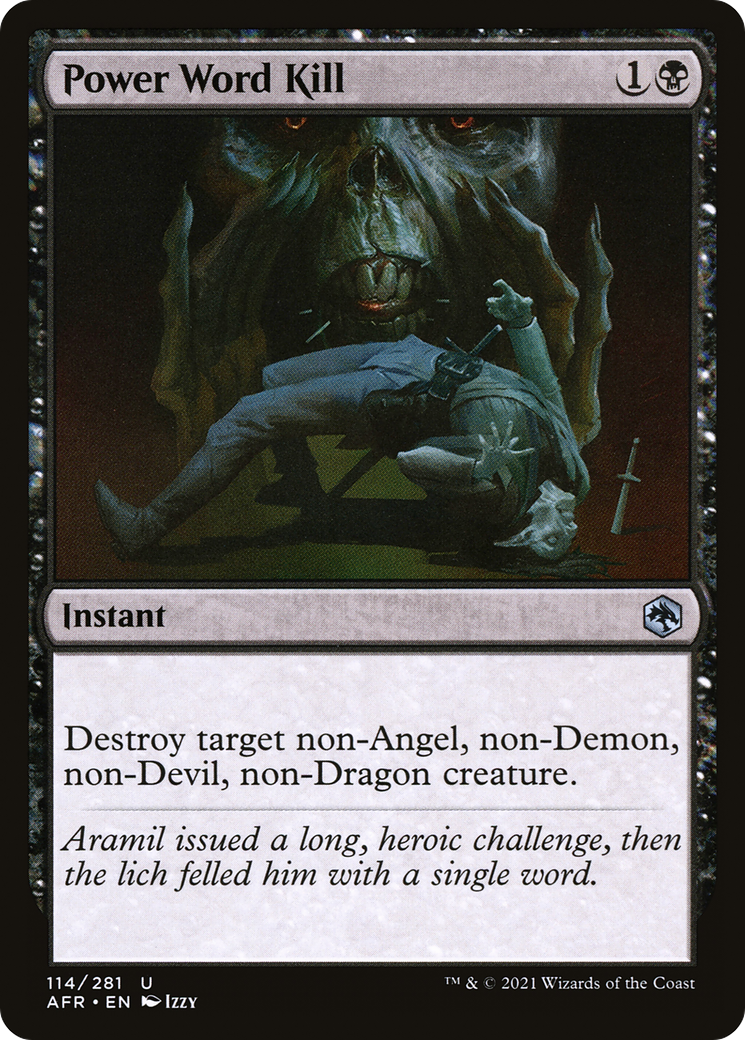 Power Word Kill (AFR-114) - Adventures in the Forgotten Realms Foil - Premium MTG Single from Wizards of the Coast - Just $0.08! Shop now at Game Crave Tournament Store