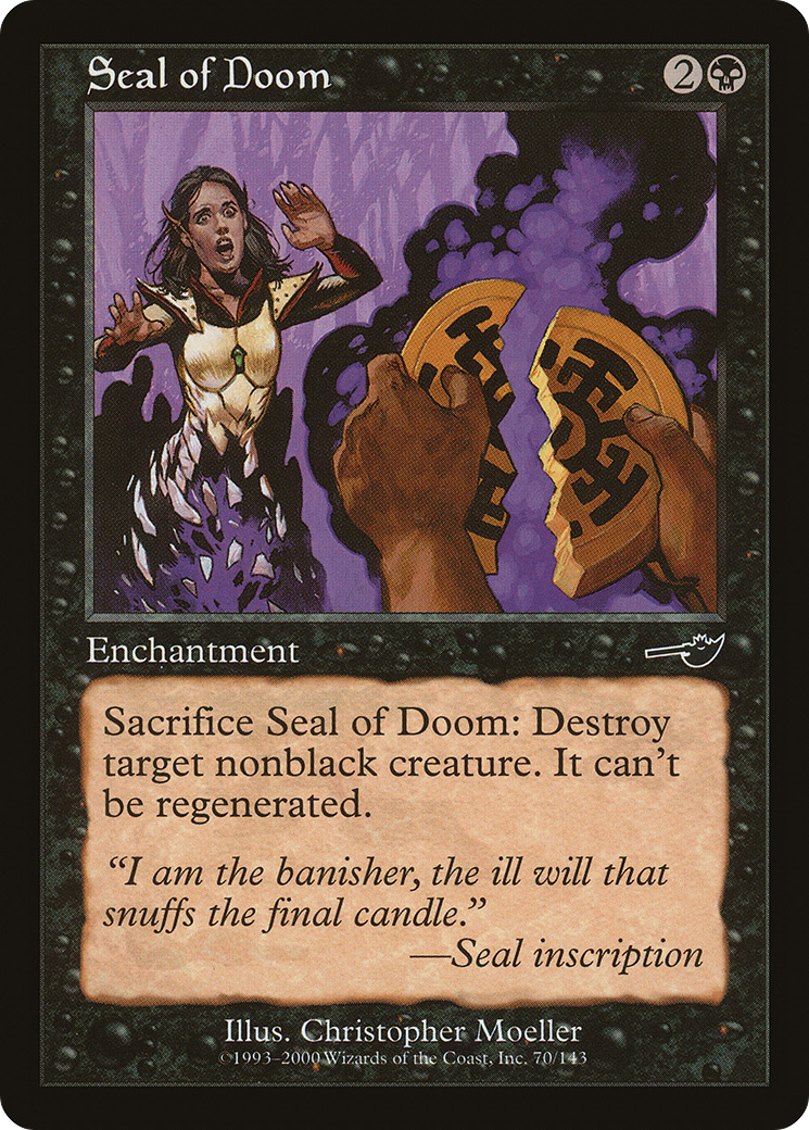 Seal of Doom (NEM-070) - Nemesis Foil - Premium MTG Single from Wizards of the Coast - Just $1.29! Shop now at Game Crave Tournament Store