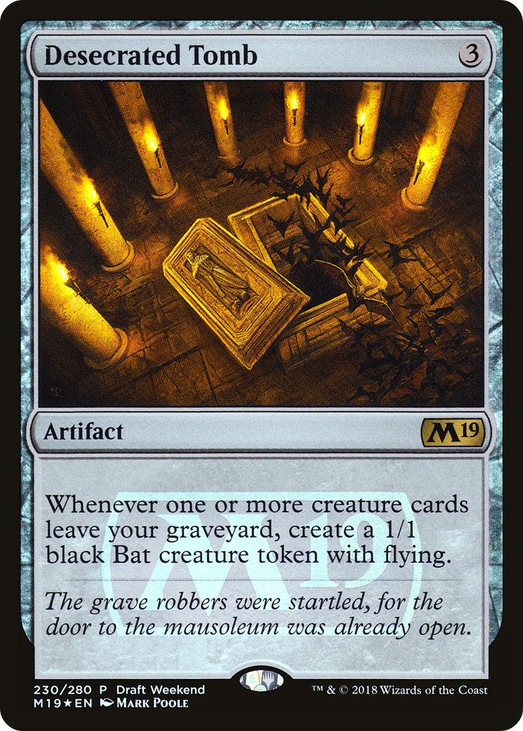 Desecrated Tomb (PM19-230) - Core Set 2019 Promos Foil - Premium MTG Single from Wizards of the Coast - Just $0.64! Shop now at Game Crave Tournament Store