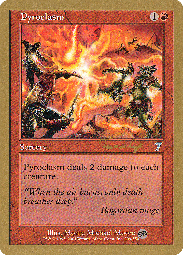 Pyroclasm (WC01-TVDL209SB) - World Championship Decks 2001 - Premium MTG Single from Wizards of the Coast - Just $0.51! Shop now at Game Crave Tournament Store