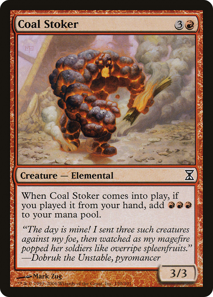 Coal Stoker (TSP-150) - Time Spiral - Premium MTG Single from Wizards of the Coast - Just $0.08! Shop now at Game Crave Tournament Store