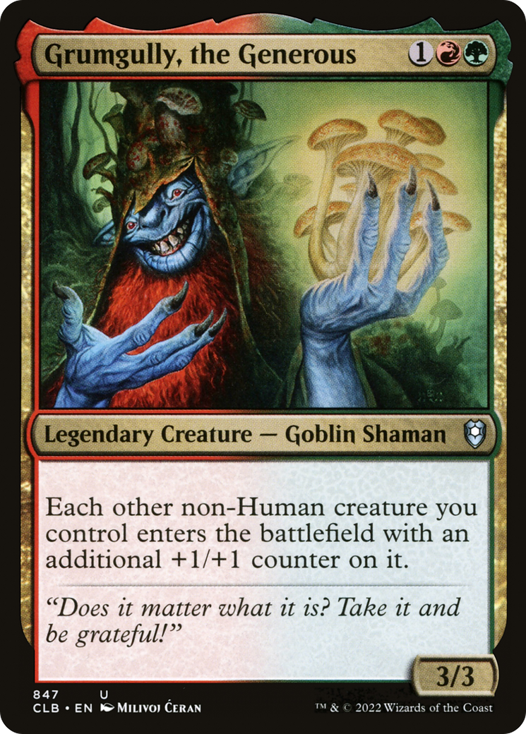 Grumgully, the Generous (CLB-847) - Commander Legends: Battle for Baldur's Gate - Premium MTG Single from Wizards of the Coast - Just $0.25! Shop now at Game Crave Tournament Store