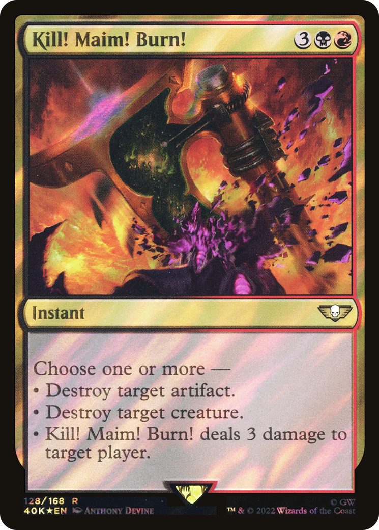 Kill! Maim! Burn! (40K-128★) - Warhammer 40,000 Commander Foil - Premium MTG Single from Wizards of the Coast - Just $0.09! Shop now at Game Crave Tournament Store