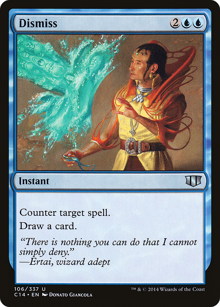 Dismiss (C14-106) - Commander 2014 - Premium MTG Single from Wizards of the Coast - Just $0.25! Shop now at Game Crave Tournament Store