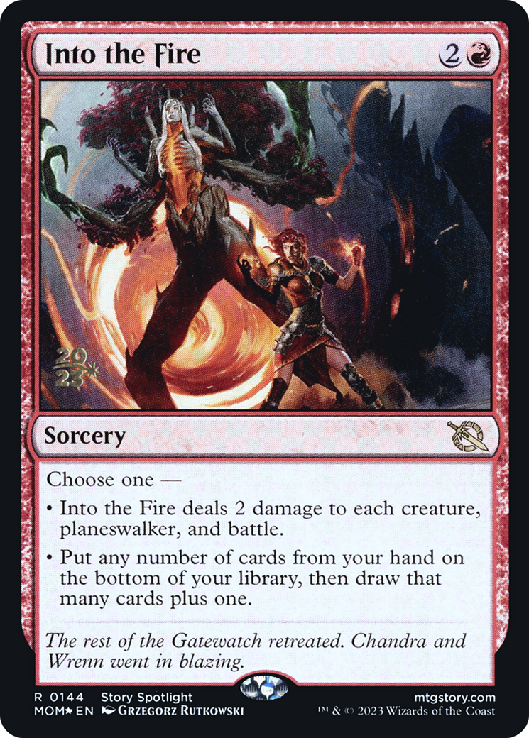 Into the Fire (PMOM-144S) - March of the Machine Promos Foil - Premium MTG Single from Wizards of the Coast - Just $0.08! Shop now at Game Crave Tournament Store