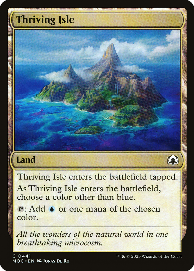 Thriving Isle (MOC-441) - March of the Machine Commander - Premium MTG Single from Wizards of the Coast - Just $0.08! Shop now at Game Crave Tournament Store